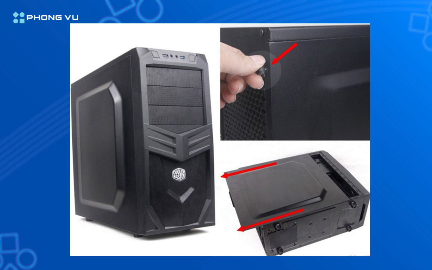 Tháo nắp hông case để bắt đầu quá trình lắp ráp PC
