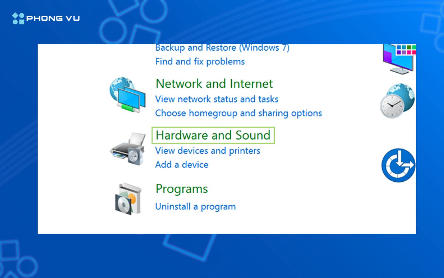 Chọn mục Hardware and Sound trong Control Panel