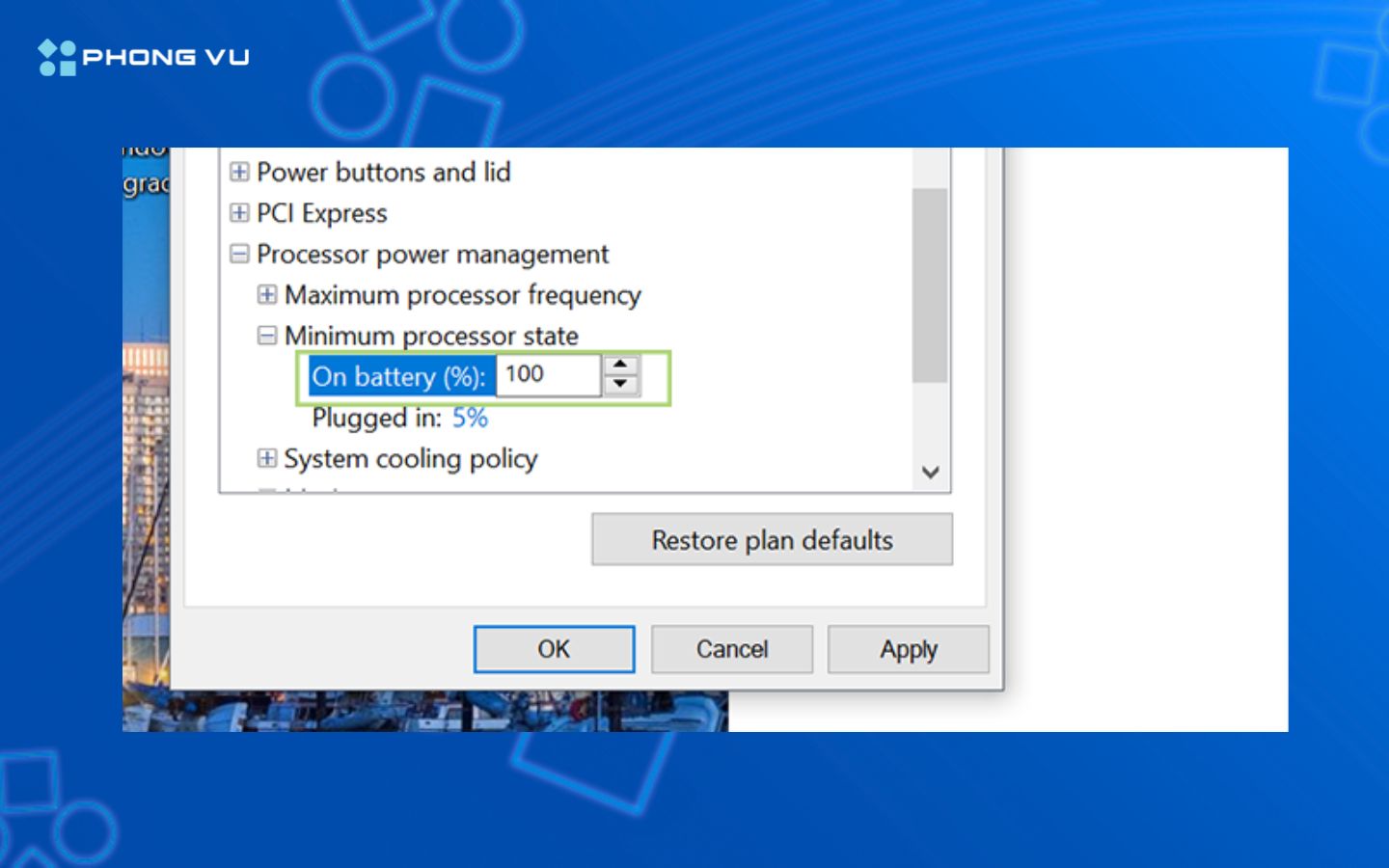 Đặt giá trị On battery thành 100% để CPU hoạt động tối đa khi dùng pin