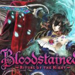 tua-game-bloodstained-ritual-of-the-night-tiep-tuc-bi-hoan-den-nam-2019-anh-1
