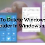 How To Delete Windows.Old Folder In Windows 10 – GUI Tricks