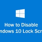 How-to-disable-Windows-10-lock-screen