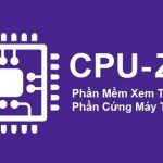 mach-ban-cach-kiem-tra-cau-hinh-laptop-bang-phan-mem-cpu-z-1