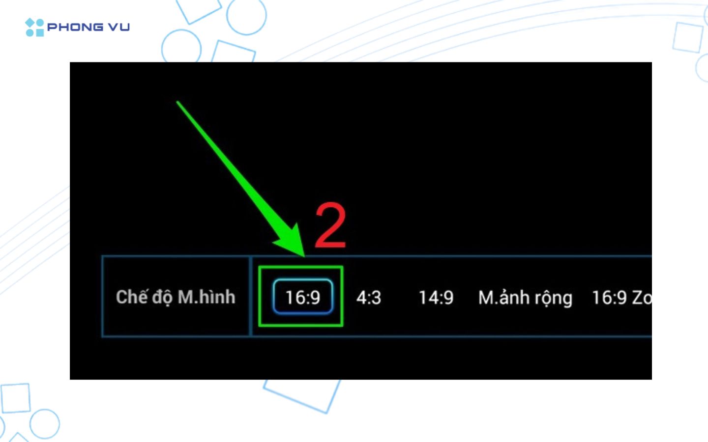 Giao diện cài đặt tỉ lệ khung hình trong menu TV