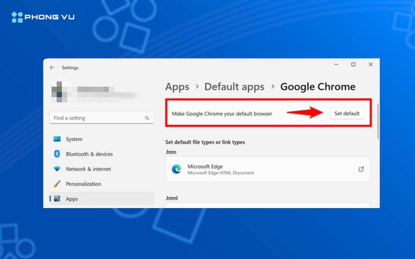 Nhấn “Set default” để đặt Chrome làm trình duyệt chính thay cho Edge