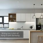 Những lưu ý cách sử dụng tủ lạnh Samsung