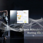 huong-dan-su-dung-tu-lanh-mitsubishi-sieu-don-gian