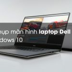 chup-man-hinh-laptop-dell
