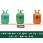 cac-loai-gas-dieu-hoa-1-1