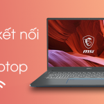 cach-ket-noi-wifi-cho-laptop
