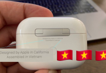 NÓNG: Apple sản xuất AirPods Pro ở Việt Nam, bao giờ đến iPhone?