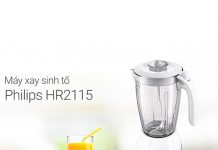 Top 4 máy xay bán chạy tại Phong Vũ bạn nên tham khảo Máy xay sinh tố Philips HR2115-01