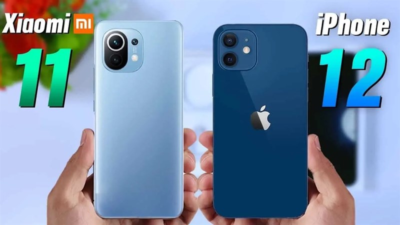 So sánh Xiaomi Mi 11 vs iPhone 12: Đều là "khủng long", nên chọn máy nào?