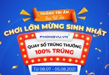 Hướng dẫn tham gia chương trình THÁNG TRI ÂN, NHẬN QUÀ BẤT TẬN mừng Sinh Nhật Phong Vũ