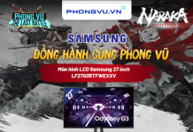 Màn hình LCD Samsung 27 inch chỉ từ 6.7 triệu mang đến trải nghiệm kinh ngạc khi chơi Naraka:Bladepoint