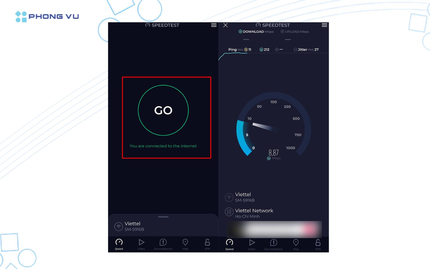 Chạm vào “Go” để hệ thống bắt đầu đo kết nối