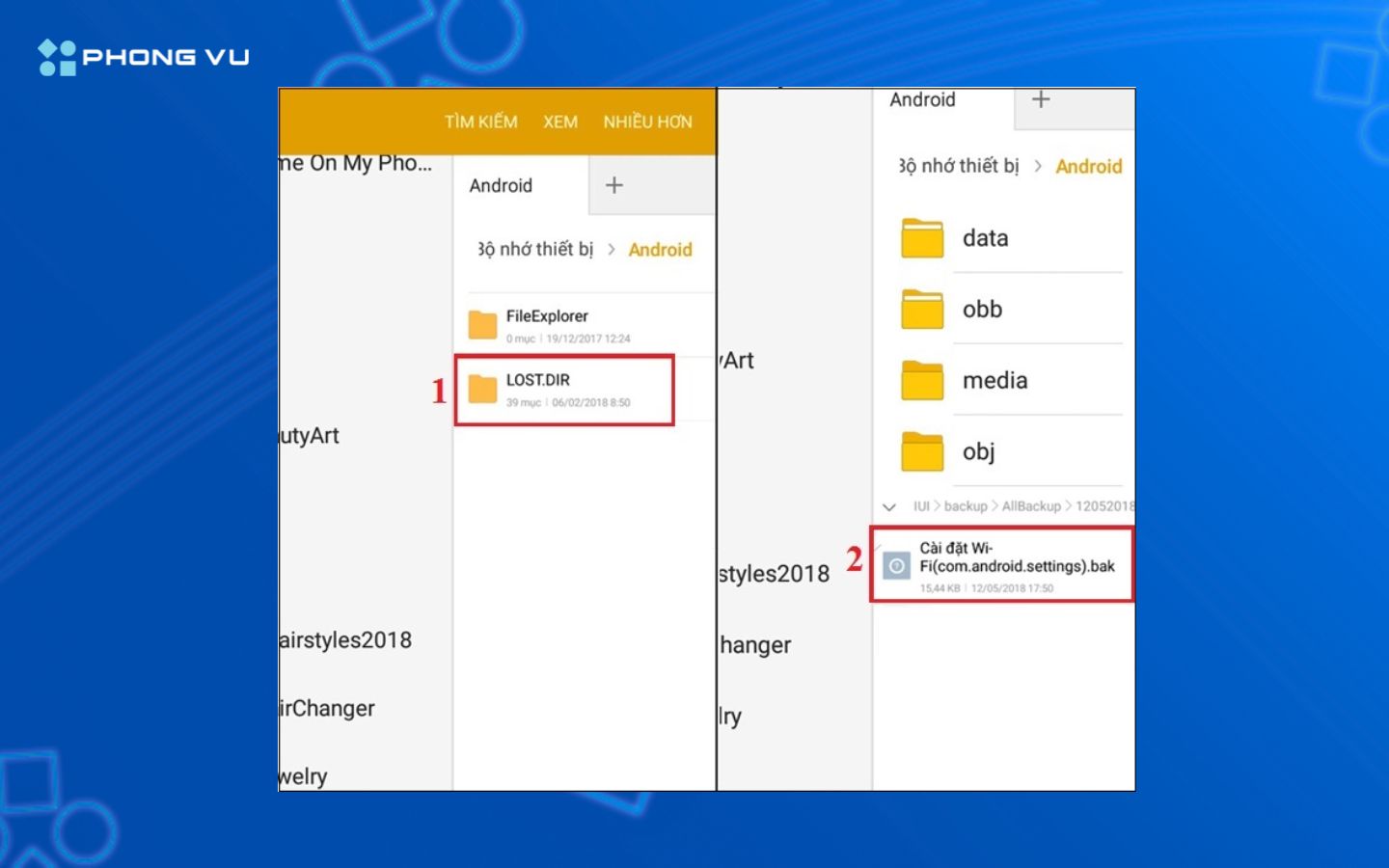 Mở file Wi-fi.bak trong thư mục LOST.DIR để xem mật khẩu WiFi đã lưu
