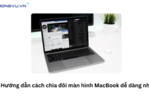 Hướng dẫn cách chia đôi màn hình MacBook dễ dàng nhất