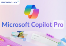 Tất tần tật về Microsoft Copilot và Copilot Pro: Giá cả, tính năng có gì khác biệt?