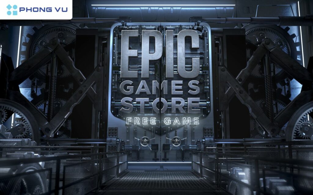 Epic Games Launcher - kho game đa dạng và hấp dẫn
