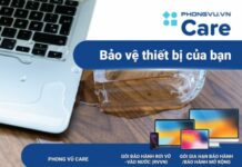 Gói bảo hành Phong Vũ Care bảo vệ toàn diện cho thiết bị của bạn Gói bảo hành Phong Vũ Care