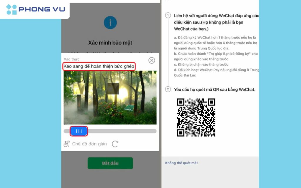 Bạn kéo thanh trượt để hoàn thành bức ghép, nhờ bạn bè có Wechat đã sử dụng hơn 1 tháng để quét mã QR là hoàn tất đăng ký