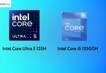 So sánh Intel i5 12500H và core ultra 5 125H: Nên chọn dòng nào? So sánh Intel i5 12500H và core ultra 5 125H
