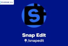 Ứng dụng Snapedit – phần mềm chỉnh ảnh bằng AI miễn phí 100% giới thiệu về Snapedit