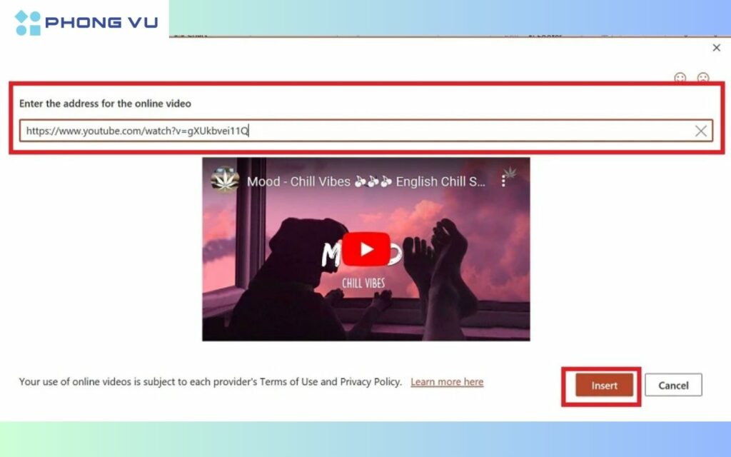 Dán link của video click Insert