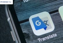Mẹo sử dụng Google dịch để có bản dịch chuẩn xác
