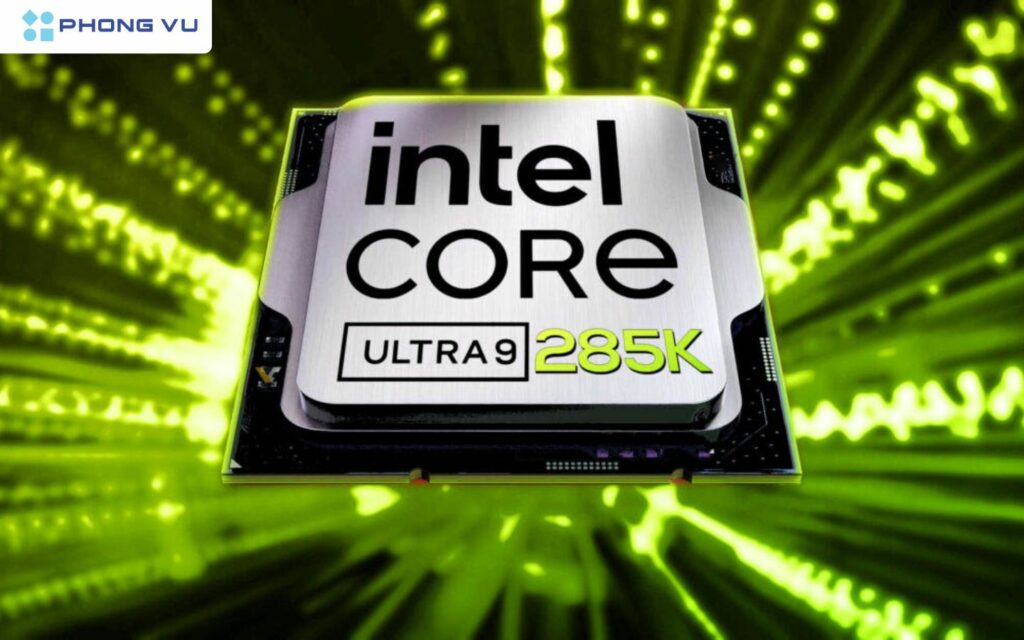 Thông số của Intel Core Ultra 9 285K