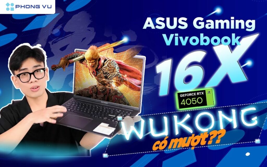 Laptop gaming mỏng nhẹ chơi được wukong