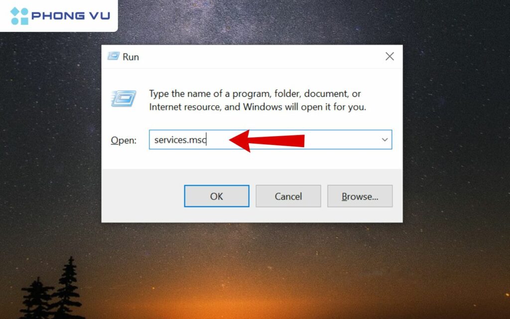 Mở hộp thoại RUN,  nhập “services.msc”