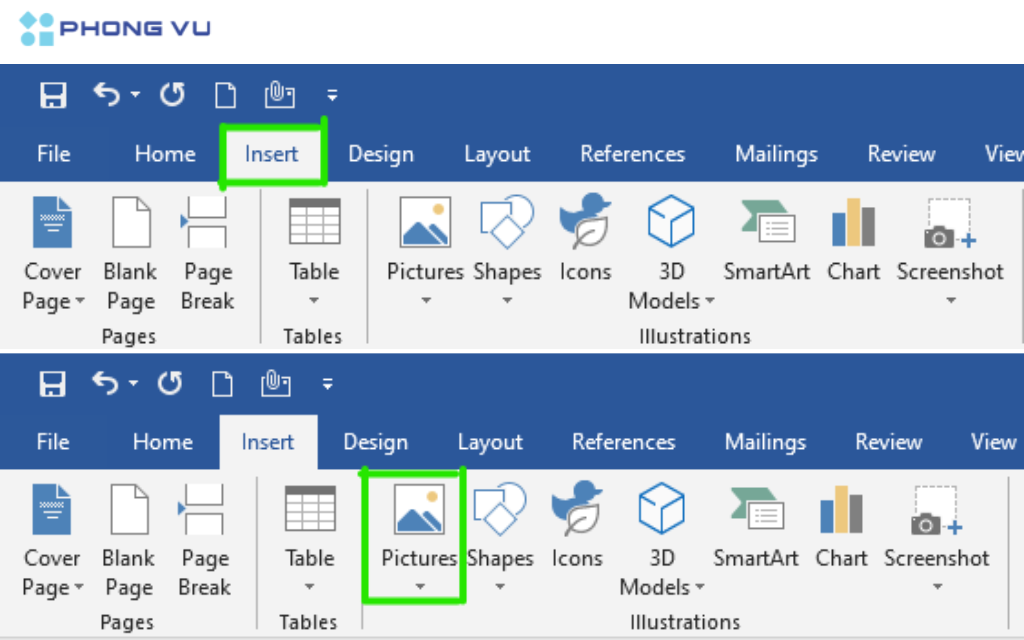 Vào mục Insert chọn Pictures