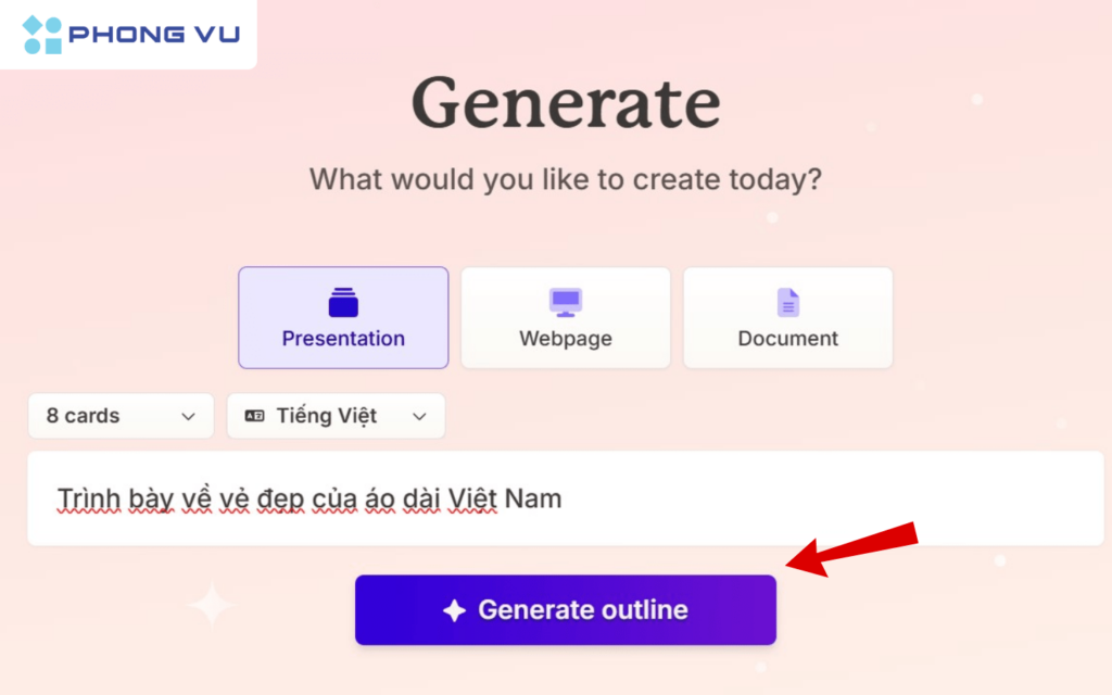 Chọn Generate outline sau khi kiểm tra nội dung