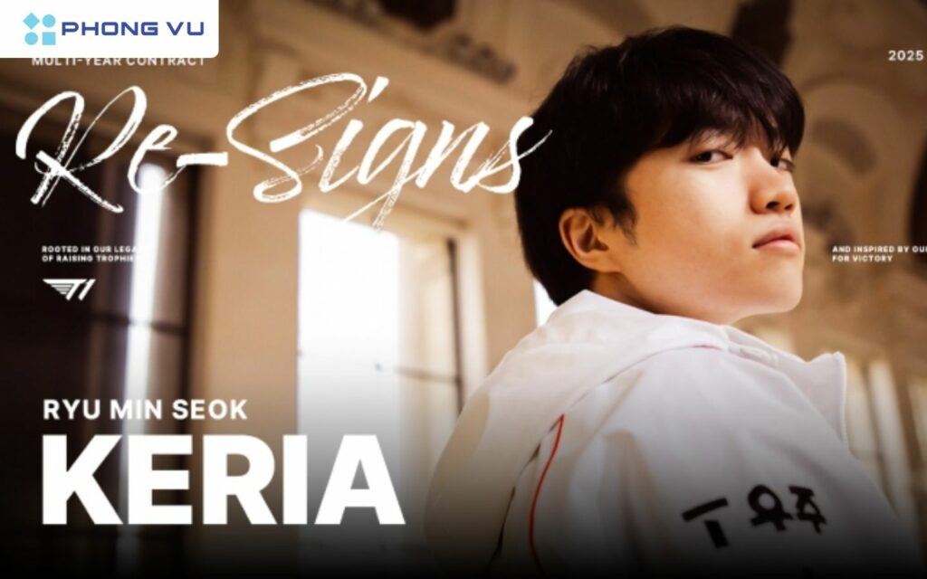 Keria, hỗ trợ chủ lực của T1, đã ký hợp đồng mới kéo dài đến năm 2026