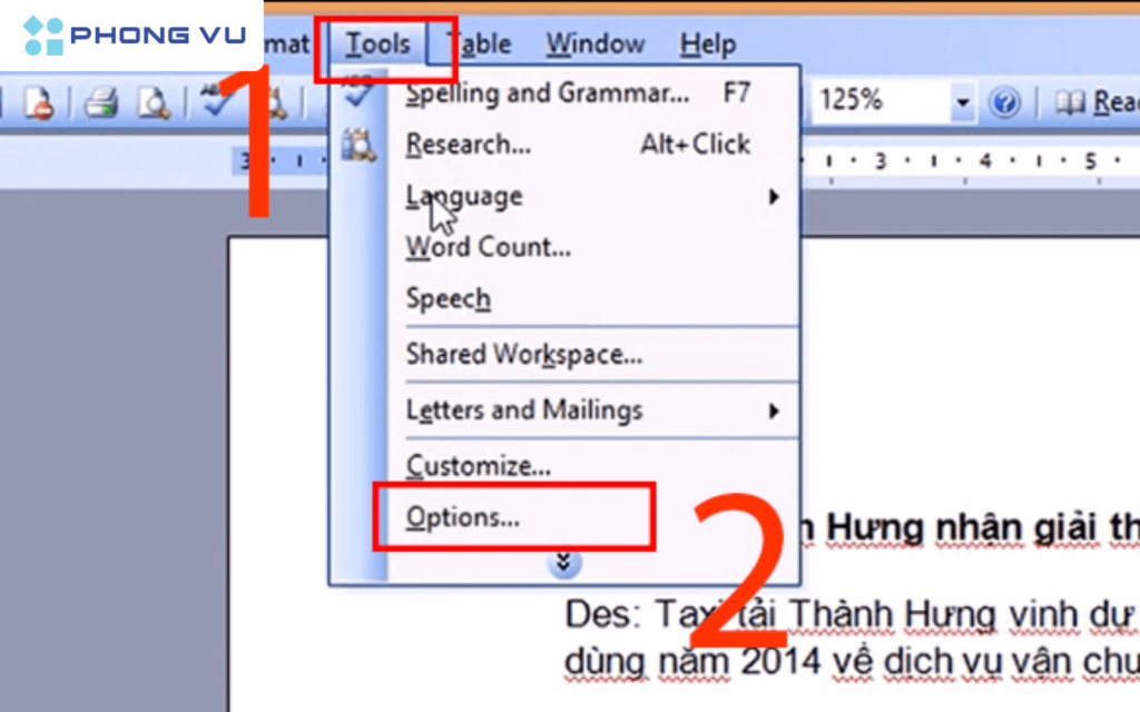 Mở file tài liệu trong Word > Nhấn chọn Tools trên thanh công cụ > Chọn tiếp vào Options