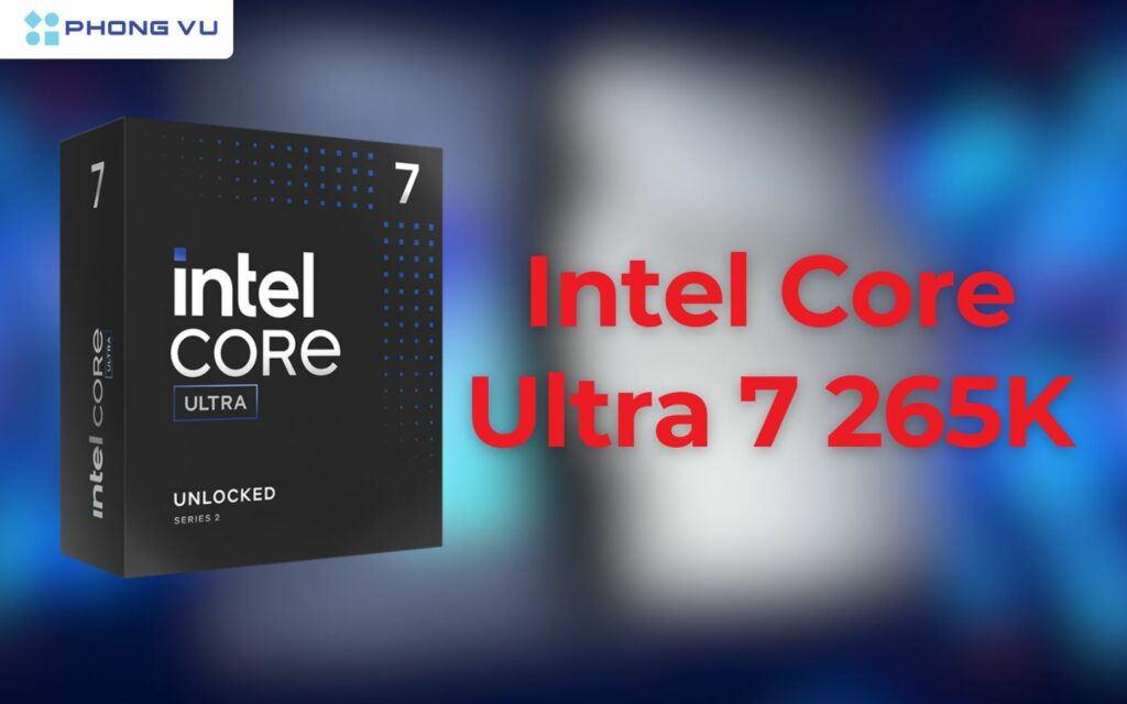 Với sự ra mắt của CPU Intel Core Ultra 7 265K, người dùng đang mong chờ một sản phẩm mang lại hiệu suất vượt trội, đáp ứng được các yêu cầu khắt khe của cả game thủ lẫn các chuyên gia sáng tạo.