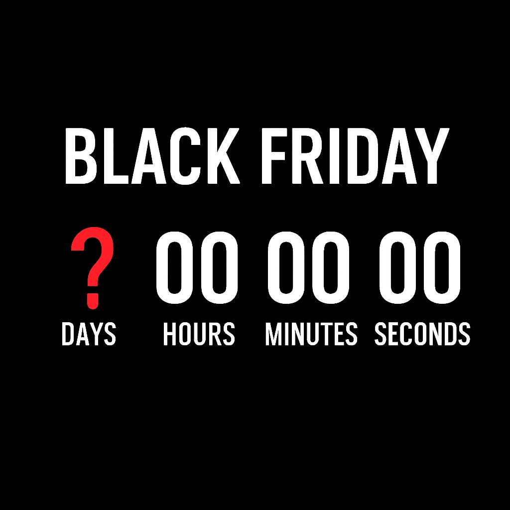 Black Friday 2025 là ngày nào? Còn bao nhiêu ngày nữa đến Black Friday 2025? 4 Đếm ngược đến Black Friday 2025
