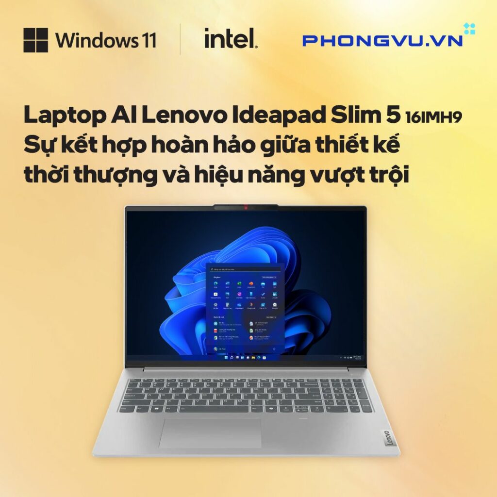 Lenovo Ideapad Slim 5 16IMH9: Chiếc laptop với thiết kế đẹp mắt và hiệu năng đỉnh cao
