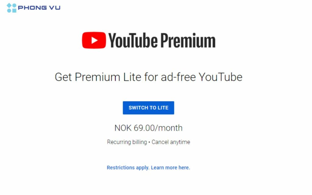 YouTube mạnh tay quét các tài khoản Premium đăng ký thông qua VPN 2 Chi phí đăng ký tài khoản Youtube Premium mỗi tháng
