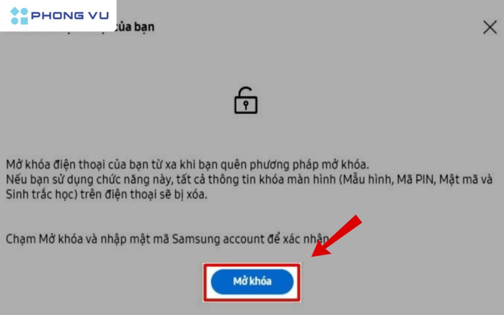 Xác nhận lại tài khoản Samsung và lựa chọn Mở khóa để mở khóa điện thoại từ xa