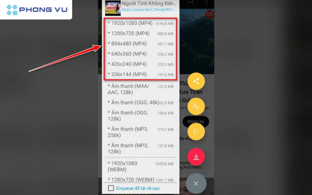 Bật mí 11+ cách tải video Youtube về điện thoại Android, iPhone 17 Chọn chất lượng video tải xuống