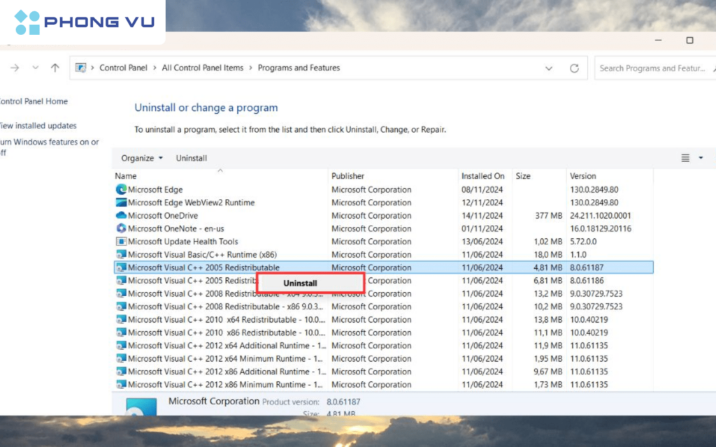 Chọn Microsoft Visual C++ Redistributable > Nhấn Uninstall