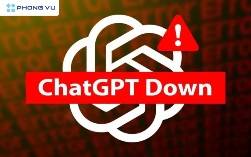 ChatGPT hoạt động bình thường trở lại, OpenAI đưa ra lý do 1 ChatGPT bất ngờ gặp sự cố, sập trên toàn cầu
