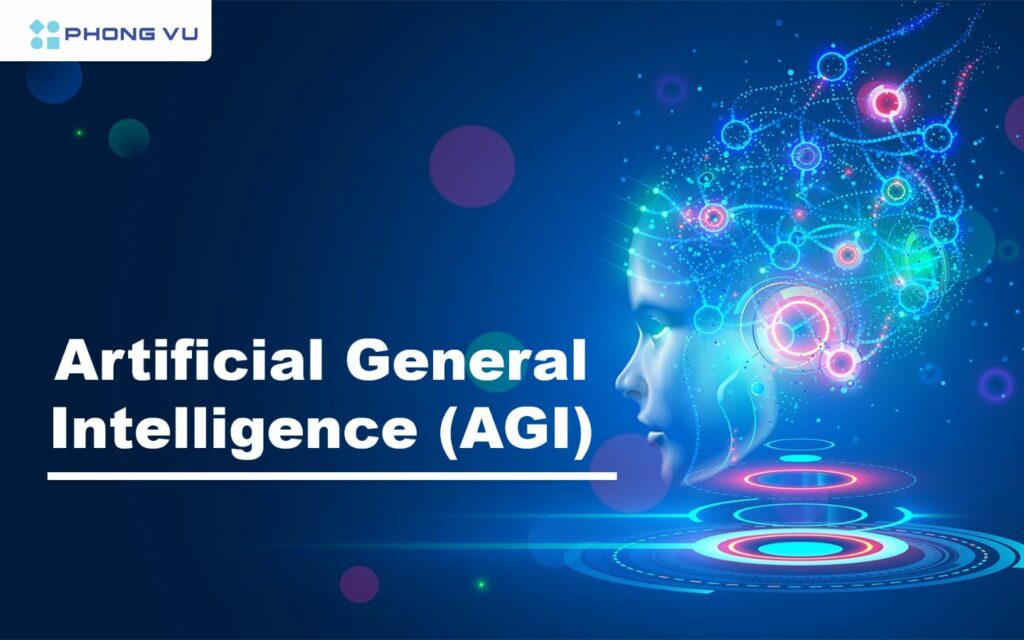 Siêu trí tuệ AGI ngày càng được phát triển mạnh mẽ hơn