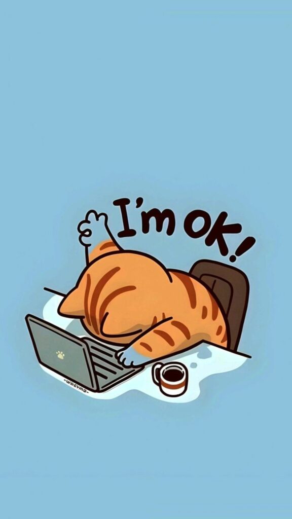 Hình nền mèo I’m OK.