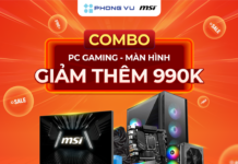 Mua PC Gaming Phong Vũ giảm ngay 990.000VND khi mua màn hình MSI Chương trình mua PC Gaming Phong Vũ giảm ngay 900.000 khi mua kèm màn hình MSI 24.5” G255F hứa hẹn là sự lựa chọn rất hấp dẫn người dùng game thủ
