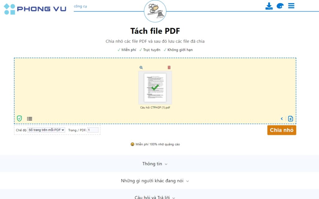 Chọn chia nhỏ để tiến hành tách file PDF.