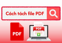 7 Cách tách file PDF online miễn phí thành từng trang cực dễ